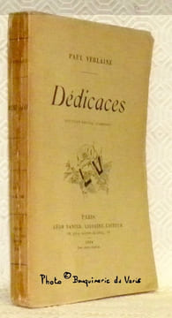 Dédicaces. Nouvelle édition augmentée.. VERLAINE, Paul.