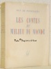 Les contes du milieu du monde. . POURTALES, Guy de.