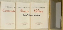 Livre des Amours. 3 Volumes. 1: Les Amours de Cassandre. 2: Les amours de Marie. Les Sonnets pour Hélène.. RONSARD, Pierre de.