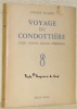 Voyage su Condottière (vers Venise, Sienne - Fiorenza).. SUARES, André.