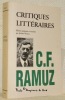 C. F. Ramuz. Critiques littéraires. Edition préparée, annotée et préfacées par Jérôme Meizoz.. RAMUZ, C.F.