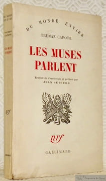 Les muses parlent. The Muses are Heard. Traduit de l’américain et préfacé par Jean Dutourd. Collection Du Monde Entier.. FARGUE, Léon-Paul