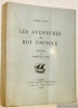 Les aventures du Roi Pausole. Illustrations de Mariette Lydis.. LOUYS, Pierre.