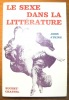 Le sexe dans la littérature ou de la pulsion érotique en littérature. Traduit par T. Cartano.. ATKINS, John.