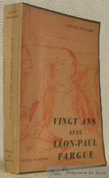 Vingt ans avec Léon-Paul Fargue. Avec un frontispice de Chériane, trois dessins de Christiane Pivet et un portrait de Marie Schéikévitch signé et daté ...