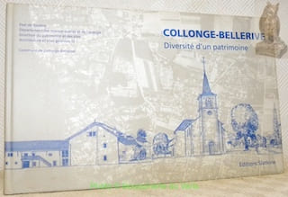 Collonge-Bellerive. Diversité d’un patrimoine. Collection Architecture et site genevois IV.. Collectif.