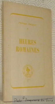 Heures Romaines. . AMiGUET, Philippe.