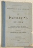 Les papillons du Jura. Publication du Club Jurassien. 48 Planches, contenant 252 espèces litographiées par Mme Marie Favre-Guillarmod. Bibliothèque du ...