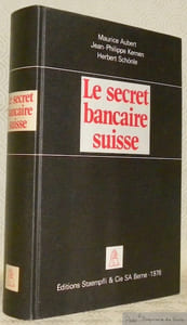 Le secret bancaire suisse.