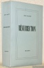 Résurrection. Traduit du russe par E. Halpérien-Kaminsky. Collection Grands romans étrangers 3.. Tolstoï, Léon.