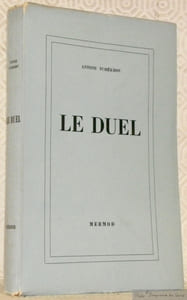Le Duel.  Collection Grands romans étrangers 2.