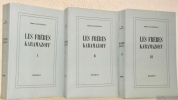 Les Frères Karamazoff. 3 Volumes complets.  Collection Grands romans étrangers 5.. Dostoîevsky, Fédor.