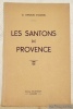 Les Santons de Provence.. D’AGNEL, G. Arnaud.