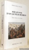 Sur les pas d’un lecteur heureux. Guide littéraire de la Suisse.. DAHLEM, Henri-Charles.