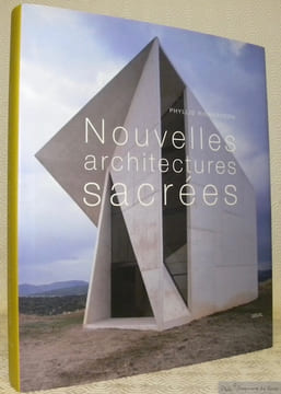 Nouvelles architectures sacrées.. RICHARDSON, Phyllis.