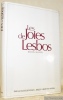 Les Joies de Lesbos. Un guide tendre et libéré des plaisirs et des problèmes de la vie lesbienne. Illustrations de Yvonne Gilbert, Charles Rymond, ...