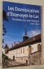 Les Dominicaines d’Estavayer-le-Lac. Fenêtres sur une histoire 1316-2016.. 