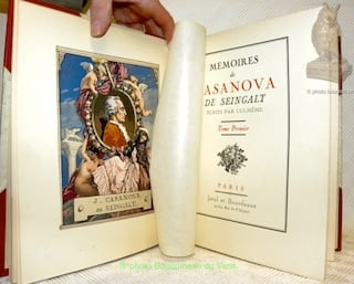 Mémoires de Casanova de Seingalt écrits par lui-même. Illustré de 200 hors-texte en couleurs d’après les aquarelles originales d’Auguste Leroux. 10 ...