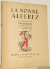 La Nonne Alferez. Traduction de J.-M. de Heredia. Illustrations de J.-C. Bourcier.. 