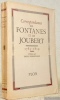 Correspondance de Fontanes et de Joubert 1785 - 1819. Texte intégral publiée pour la première fois d’après les documents autographes, avec une ...
