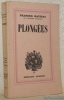 Plongées. Collection Pour mon plaisir IX.. MAURIAC, François.