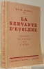La servante d’Evolène. Légende valaisanne. Musique de Gustave Doret.. MORAX, René.