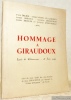 Hommage à Giraudoux, Lycée de Châteauroux - 18 Juin 1949. Suivi du texte inédit des cinq devoirs de Jean Giraudoux qui figurent au Cahier d’Honneur du ...