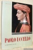 Paolo Uccello. Collection Art et Pensée.. SINDONA, Enio.