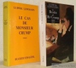 2 Volumes. 1. Le cas de Monsieur Crump. Préface de Thomas Mann. Traduit de l’anglais par E. Stanley. 2. Le destin de Mr. Crump. Roman. Préface de ...