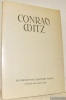 Conrad Witz. Collection Les trésors de la peinture suisse.. Schmidt, Georg.