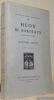 Huon de Bordeaux. Mélodrame féerique. Edition originale. Collection Maitres et Jeunes d’Aujourd’hui, n.° 1.. ARNOUX, Alexandre.
