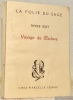 Voyage de l’Esclave. Collection La folie du sage.. BOST, Pierre.