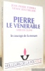 Pierre Le Vénérable, Abbé de Cluny. Le courage de la mesure.. TORRELL, Jean-Pierre. - BOUTHILLIER, Denise.