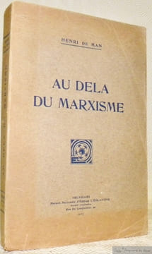 Au dela du marxisme.. MAN, Henri de.