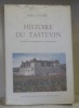 Histoire du Tastevin. Confrérie bourguignonne et internationale. Illustrations d’Alex Billeter.. ANDRE, Paul.