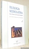 Filologia Mediolatina. XI, 2004. Studies in Medieval Latin Texts and their Transmission. Rivista della Fondazione Ezio Franceschini.. 