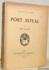 Port-Royal. Edition ornée d’un portrait de l’auteur gravé au burin et de bois originaux par Pierre Gandon. Collection Le Musée du Livre 2.. RACINE, ...