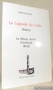 La Légende du Vully. Illustrée. La Déesse Amou. Aventicum. Morat.. Désormonds, Michel.
