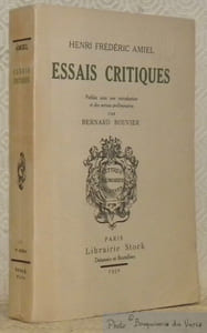 Essais critiques. Publiés avec une introduction et des notices préliminaires par Bernard Bouvier.