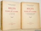 R&eacute;cits des Temps de Guerre. 2 Volumes.. DUHAMEL, Georges.