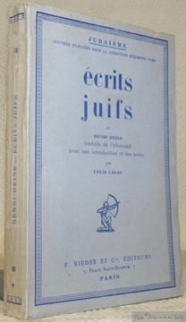 Ecrits juifs. Traduits de l’allemand avec une introduction et des notes par Louis Laloy. Collection Judaïsme.. HEINE, Heinrich.