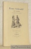 Pierre Schlemihl. Conte fantastique. Illustré de gravures sur bois par Adolphe Menzel.. CHAMISSO, Adelbert de.