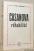 Casanova réhabilité. Casanova riabilitato. Traduit de l’italien par Juliette Bertrand.. RAMPERTI, Marco.