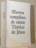 Oeuvres complètes. Traduction du R. P. Grégoire de Saint Joseph.. SAINTE THERESE de JESUS.