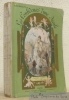 Les Confidences d'une Aïeule, 1788 - 1863. Illustrations de Louis Morin.. HERMANT, Abel.