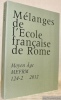 Mélanges de l’Ecole française de Rome. Moyen Âge MEFRM. Tome 124. 2012. Volume 2:  Etudes rurales méditerranéennes au Moyen Age. - Varia. - Regards ...