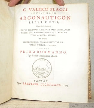 C. Valerii Flacci Setini Balbi Argonauticon Libri Octo, Cum Notis integris Ludovici Carrionis, Laurentii Balbi Liliensis, Justi Zinzerlingi. ...