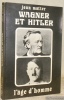 Wagner et Hitler. Essai.. MATTER, Jean.
