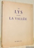 Le Lys dans la Vallée. Illustrations de Berthold Mahn.. BALZAC, Honoré de.