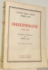 Correspondance 1909 - 1926. Introduction et commentaires par Renée Lang. Deux hors-texte et deux fac-similés.. Rilke, Rainer Maria. - Gide, André.